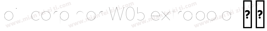 bill corp nar W05 extrabold字体转换